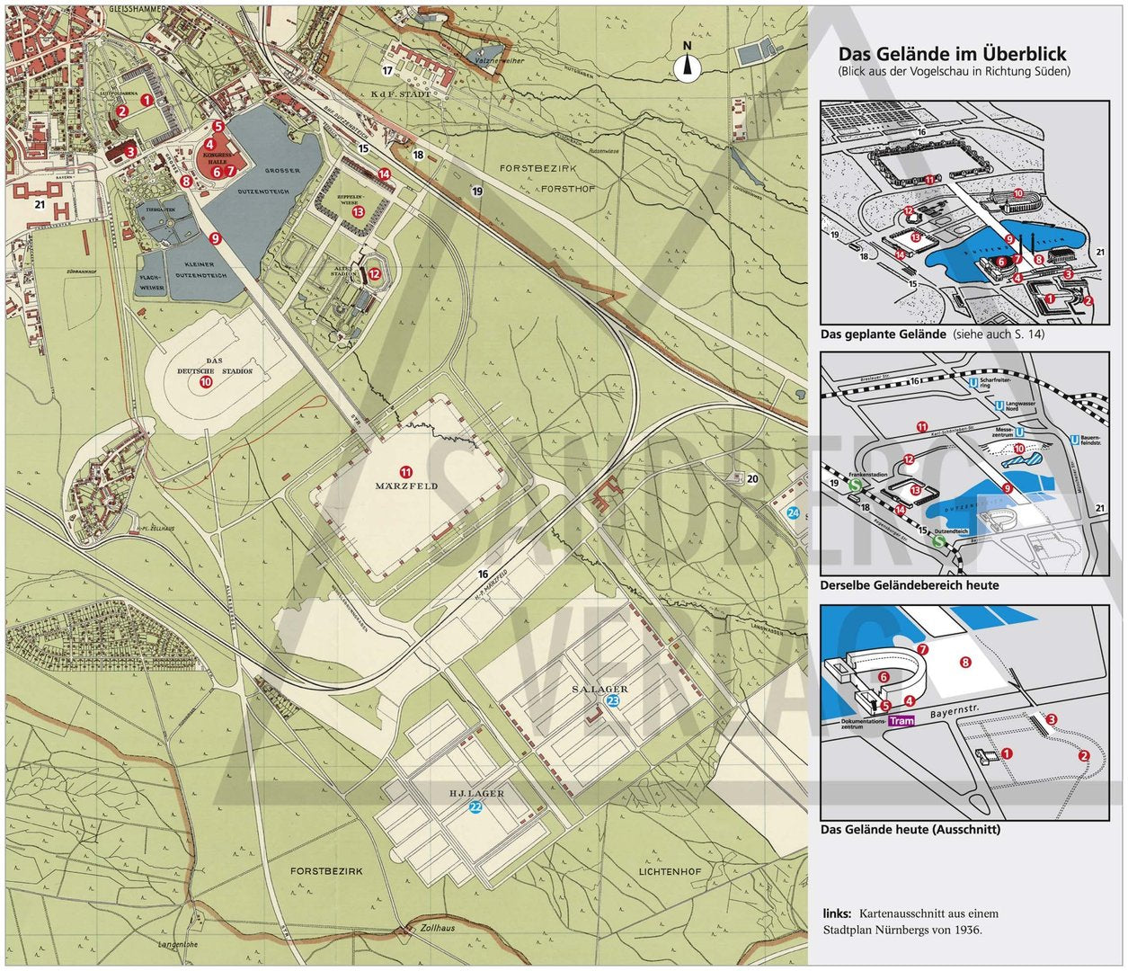 Das Reichsparteitagsgelände in Nürnberg