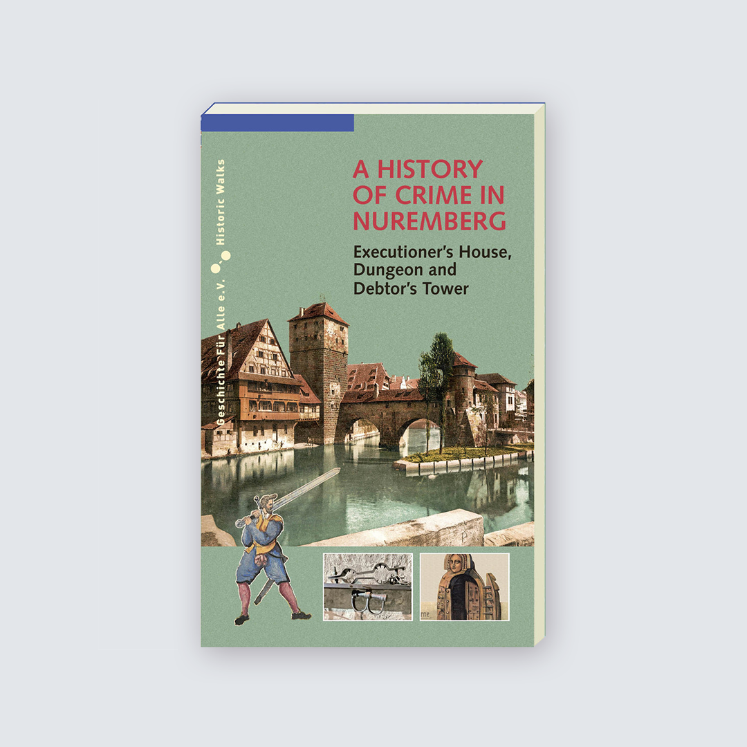 A history of crime in Nuremberg
