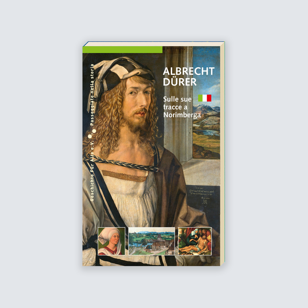 Albrecht Dürer - Sulle sue tracce a Norimberga