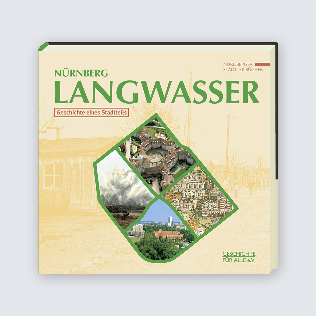 Langwasser - Geschichte eines Stadtteils