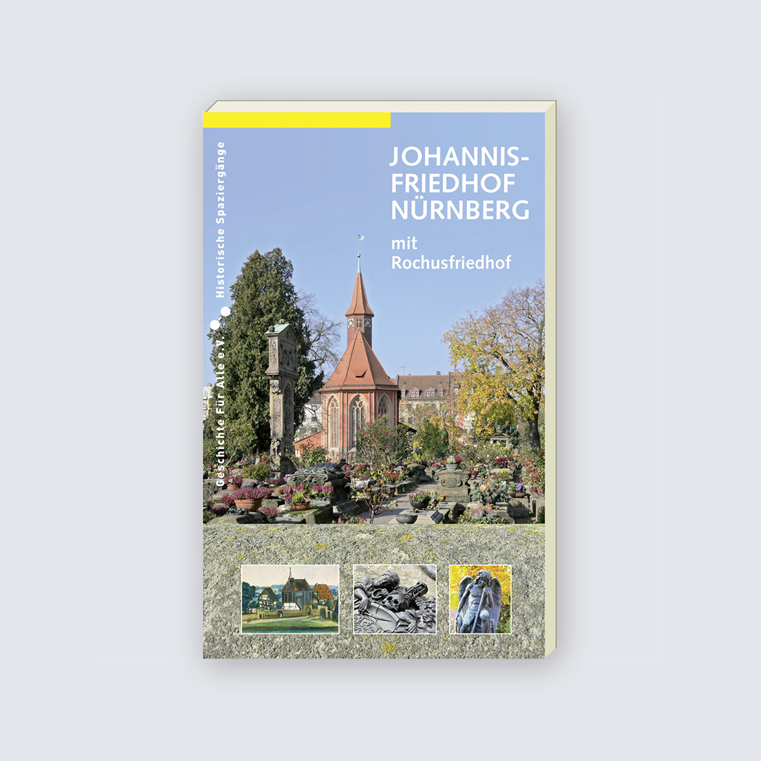 Johannisfriedhof Nürnberg - mit Rochusfriedhof