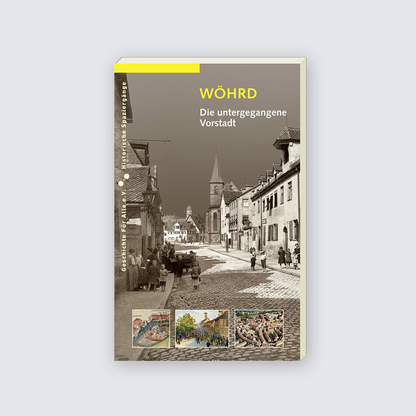 Wöhrd - Die untergegangene Vorstadt