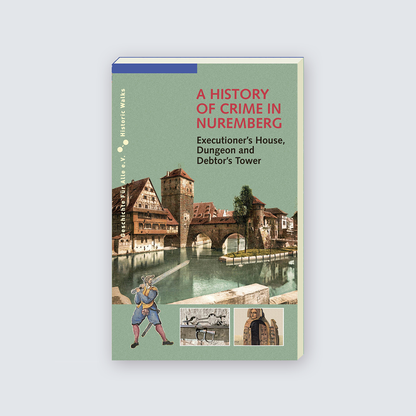 A history of crime in Nuremberg