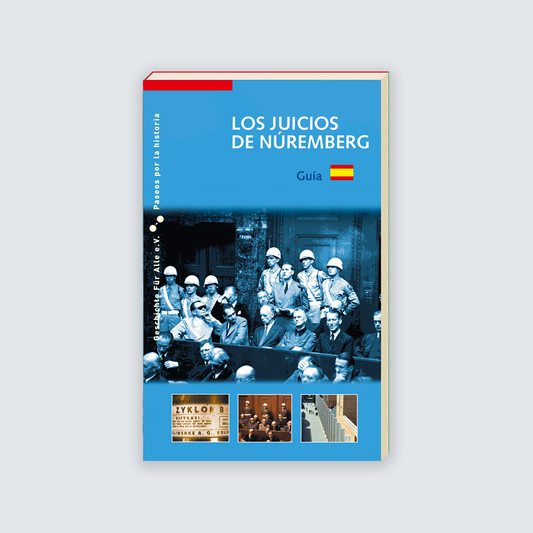 LOS JUICIOS DE NÚREMBERG