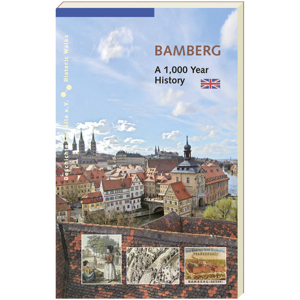 BAMBERG. A 1000 Year History